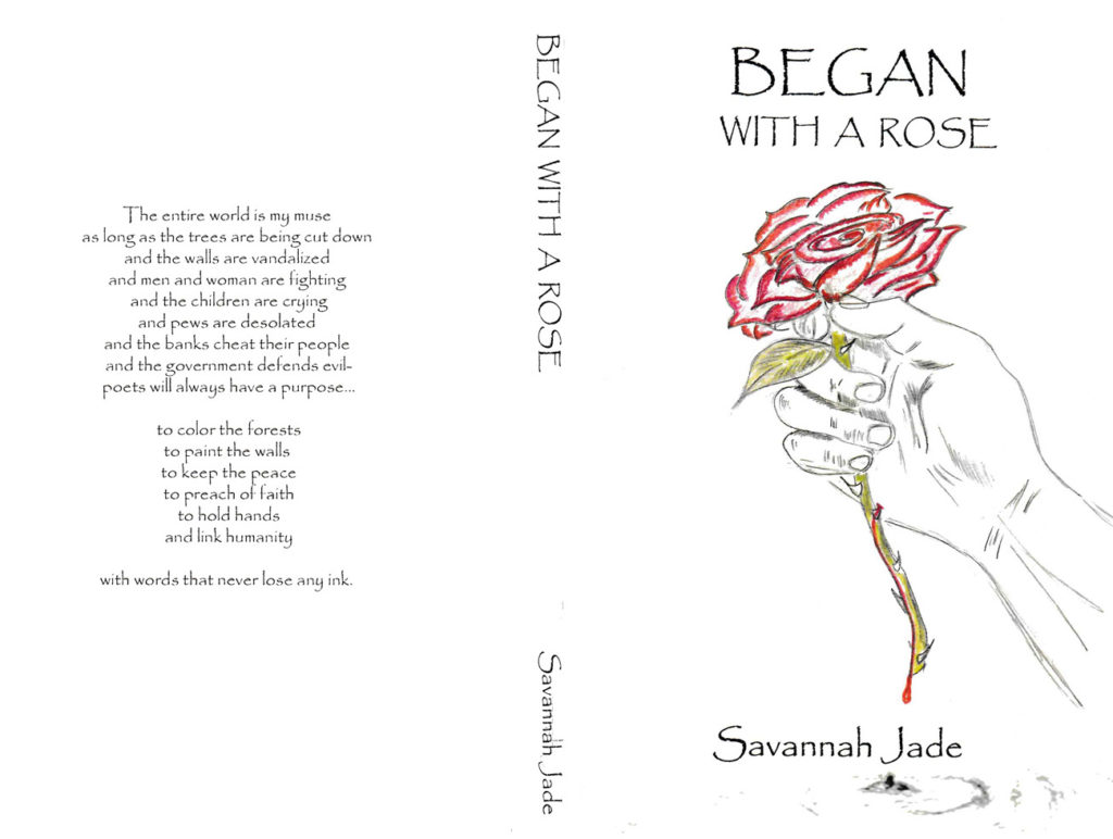 Began with a Rose, by Savannah Jade